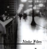ABSKE FIDES - Disenlightment / Apart From the World